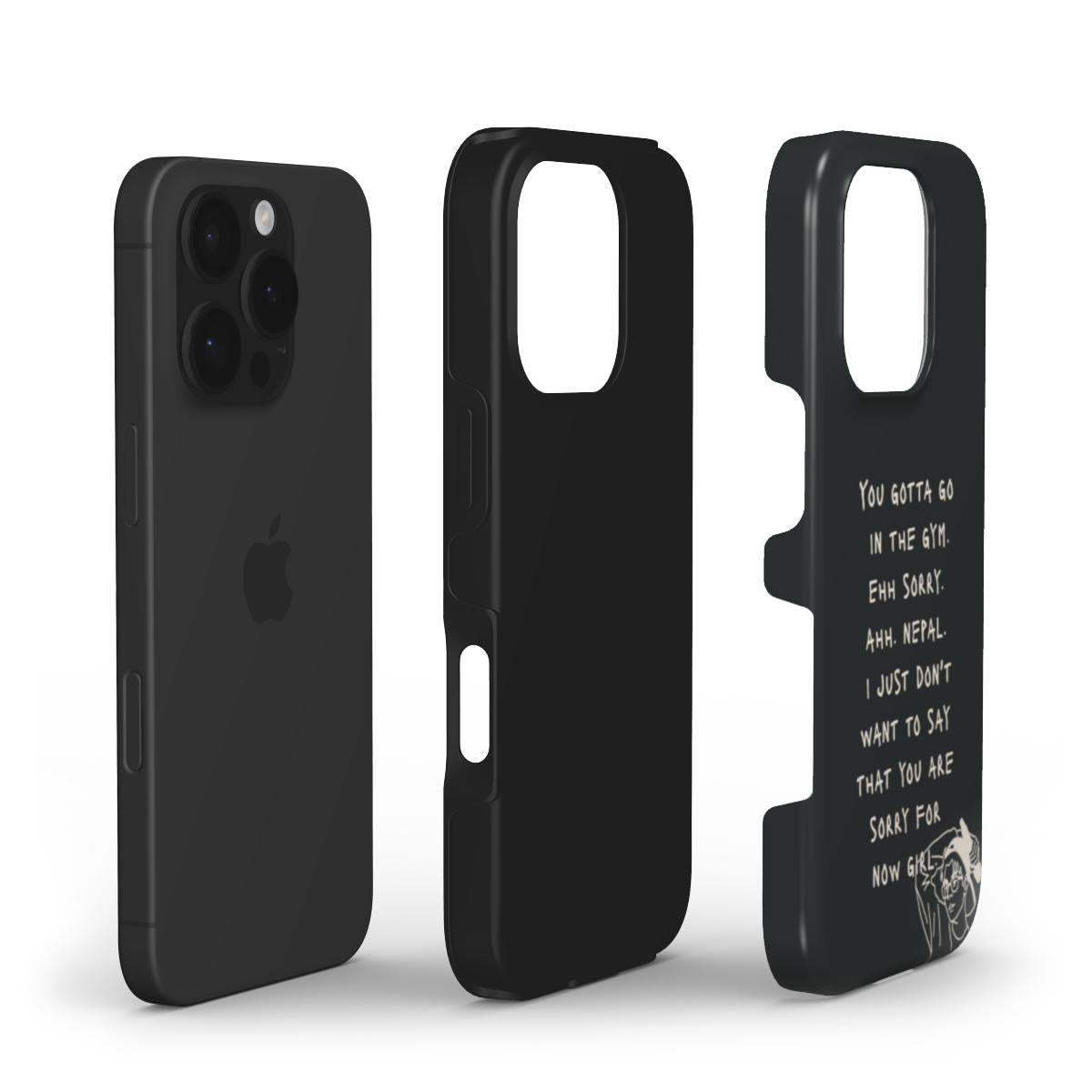 YOU GOTTA GO - Tough Phone Case (Black/Natural)