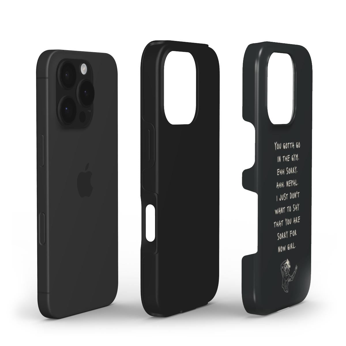 YOU GOTTA GO (S) - Tough Phone Case (Black/Natural)