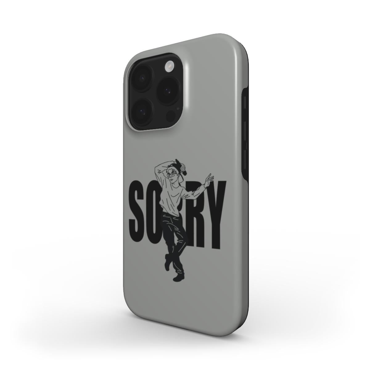 Sorry - Tough Phone Case (Grey/Black)