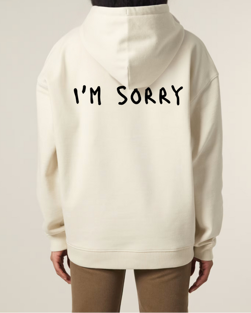 I'M SORRY (Hoodie)