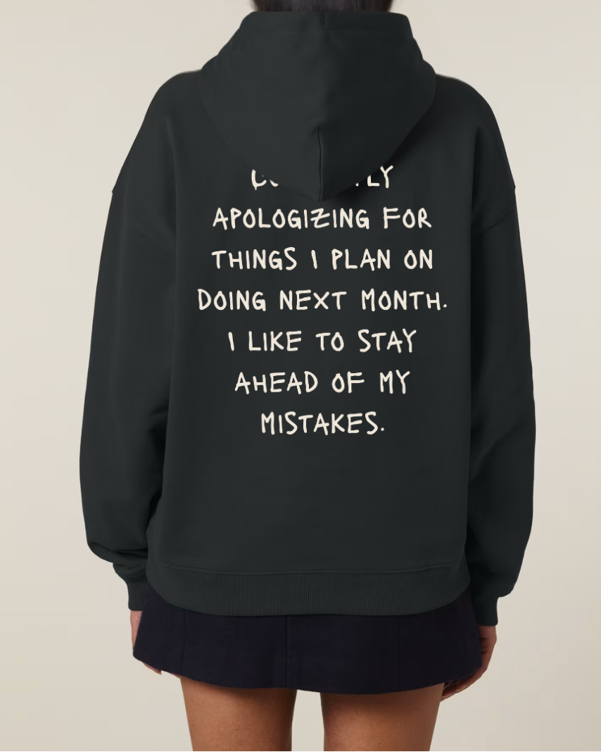 Apologizing (Hoodie)