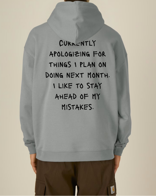 Apologizing (Hoodie)